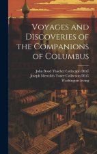 Voyages and Discoveries of the Companions of Columbus