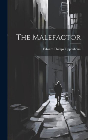 The Malefactor