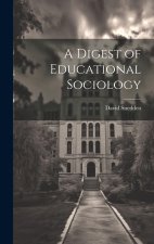 A Digest of Educational Sociology