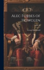 Alec Forbes of Howglen; Volume III