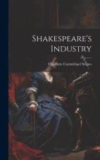 Shakespeare's Industry