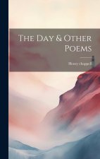 The Day & Other Poems