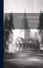 Athanasius: The Hero