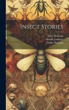 Insect Stories