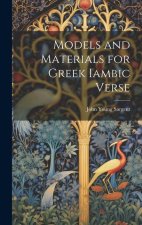 Models and Materials for Greek Iambic Verse