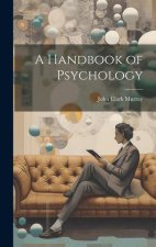 A Handbook of Psychology