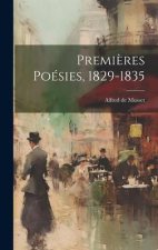 Premi?res poésies, 1829-1835