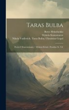 Taras Bulba: Povist z iliustratsiiamy / Mykola Hohol; pereklav St. Vil.