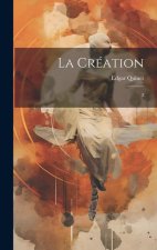La création: 2