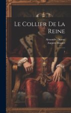 Le collier de la reine: 3