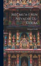 Mecmu'a-i min nevadir ül-üdeba