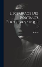 L'éclairage Des Portraits Photographiques