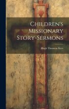 Children's Missionary Story-sermons
