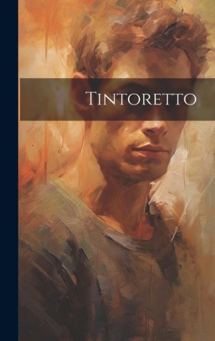 Tintoretto
