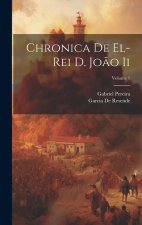 Chronica De El-Rei D. Jo?o Ii; Volume 1