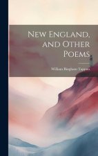 New England, and Other Poems