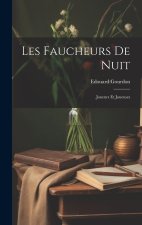 Les Faucheurs De Nuit: Joueurs Et Joueuses