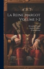 La reine Margot Volume 1-2