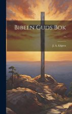 Bibeln Guds Bok ..