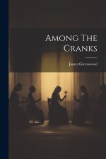 Among The Cranks