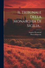 Il Tribunale Della Monarchia Di Sicilia...