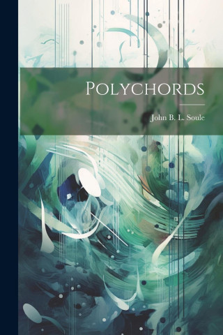 Polychords