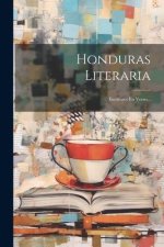 Honduras Literaria: Escritores En Verso...