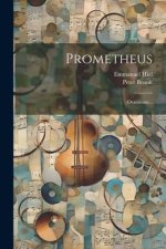 Prometheus: Oratorium...