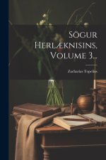 Sögur Herl?knisins, Volume 3...