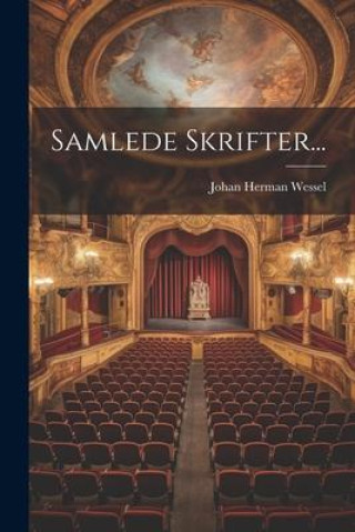 Samlede Skrifter...