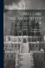 I dieci libri dell'architettvra