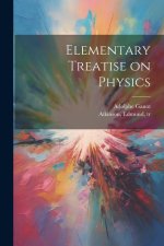 Elementary Treatise on Physics