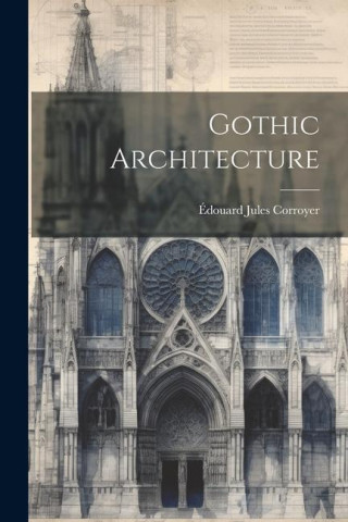 Gothic Architecture