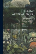 Flora Australiensis: Thymele? to Diosroride?