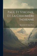 Paul Et Virginie, Et, La Chaumi?re Indienne