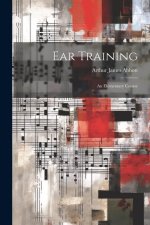 Ear Training: An Elementary Course