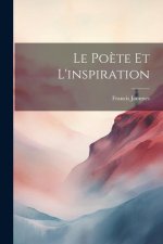 Le Po?te Et L'inspiration