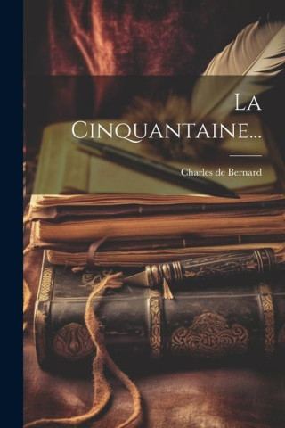 La Cinquantaine...