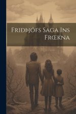 Fri??jófs Saga Ins Froekna