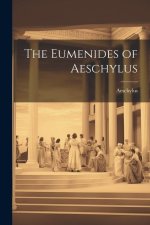 The Eumenides of Aeschylus