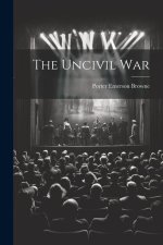 The Uncivil War