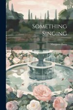 Something Singing