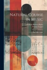 Natural Course in Music: The Music Primer
