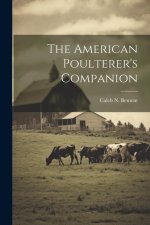 The American Poulterer's Companion