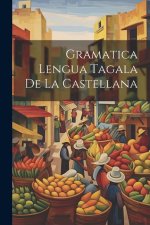 Gramatica Lengua Tagala De La Castellana