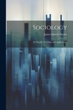 Sociology: Its Simpler Teachings and Applications
