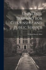 Universal Training for Citizenship and Public Service