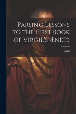 Parsing Lessons to the First Book of Virgil's ?neid