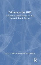 Fairness in the NHS