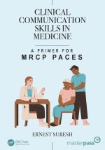 Clinical Communication Skills in Medicine